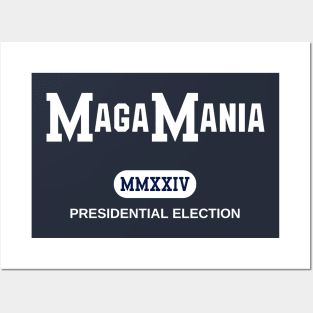 MagaMania Posters and Art